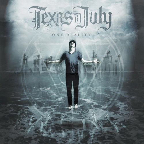 Texas In July : One Reality